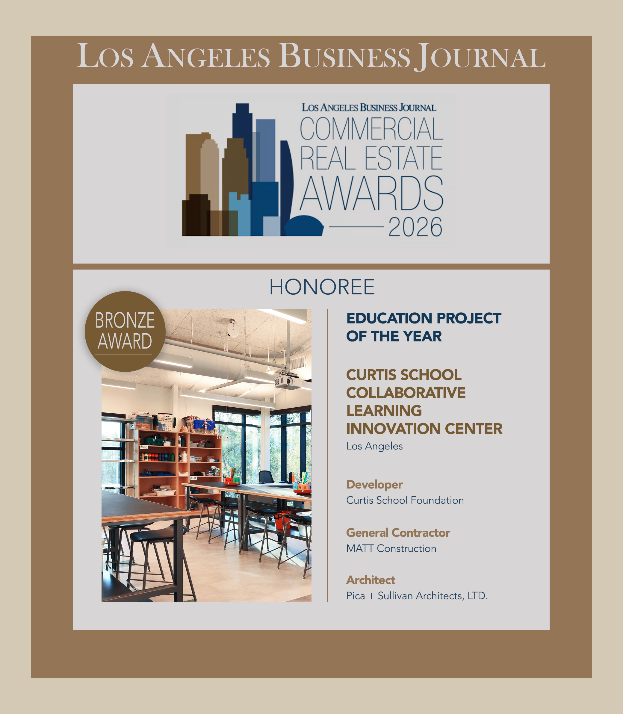 CLIC_AWARD Bronze Award from the Los Angeles Business Journal for Educational Project of the Year for the Curtis School Collaborative Learning Innovation Center, Educational Architect Pica + Sullivan Architects, LTD.